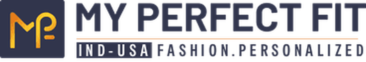 My Perfect Fit — IND-USA | Fashion.Personalized